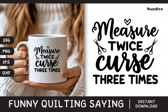 Funny Quilting Quote SVG 12: A Playful Design for Real Projects