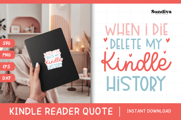 Kindle Lover - Reading Quote SVG 4 Review for Real Projects