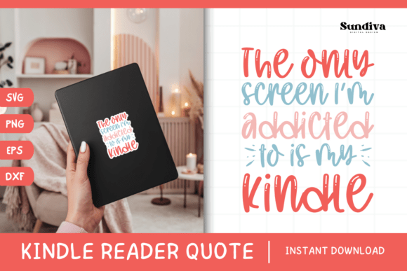 Kindle Lover - Reading Quote SVG 5 Review for Real Projects