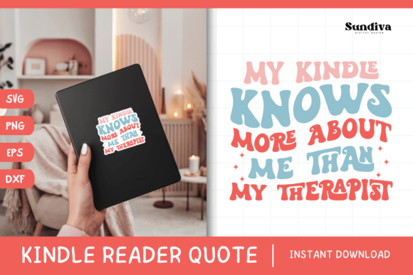 Kindle Lover - Reading Quote SVG 9 Review for Real Projects
