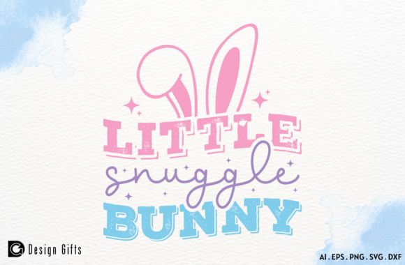 Little Snuggle Bunny Easter Quote SVG Review for Real Projects