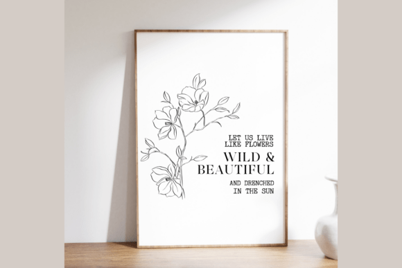 Wild and Beautiful Svg, Spring Quote Design Review